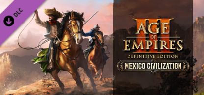 Age of Empires III: Definitive Edition - Mexico Civilization DLC Steam CD Key