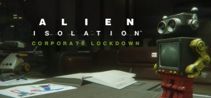 Alien: Isolation - Corporate Lockdown DLC Steam CD Key