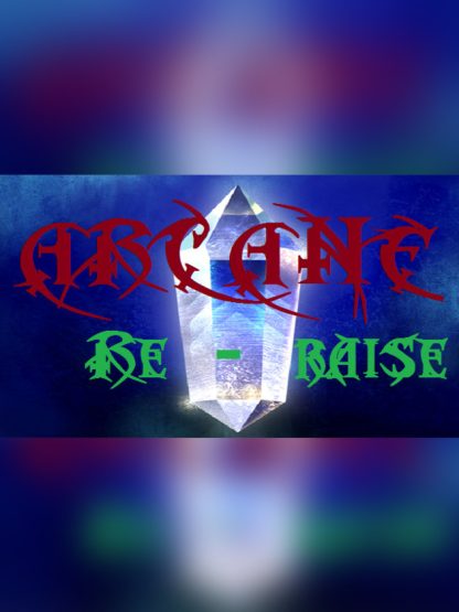 Arcane RERaise Steam CD Key