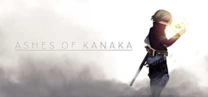 Ashes of Kanaka Steam CD Key