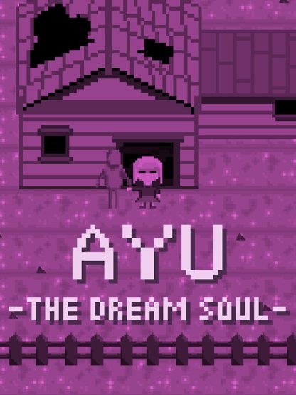 Ayu - The Dream Soul Steam CD Key