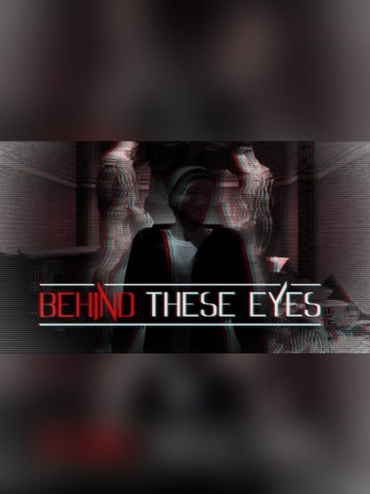 Behind These Eyes Steam CD Key