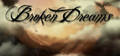 Broken Dreams Steam CD Key