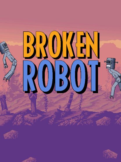 Broken Robot Steam CD Key