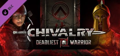 Chivalry: Deadliest Warrior