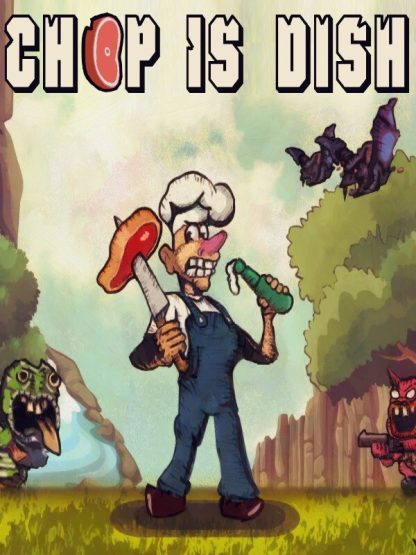 Chop is dish Steam CD Key