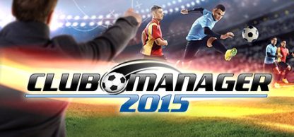 Club Manager 2015 Steam CD Key