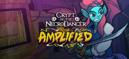 Crypt of the NecroDancer - Amplified DLC Steam CD Key