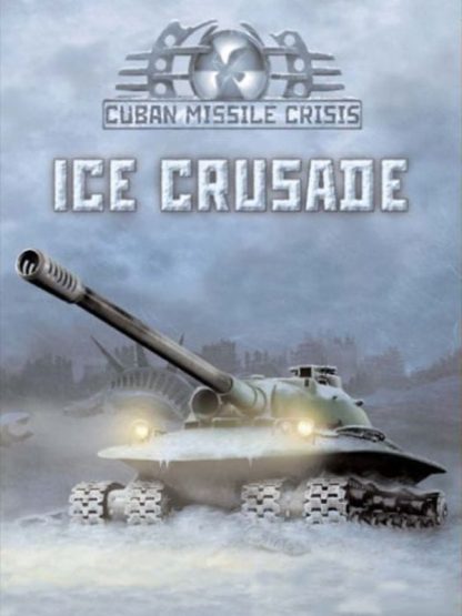 Cuban Missile Crisis: Ice Crusade Steam CD Key