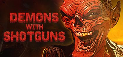 Demons with Shotguns Steam CD Key