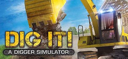 DIG IT! - A Digger Simulator Steam CD Key