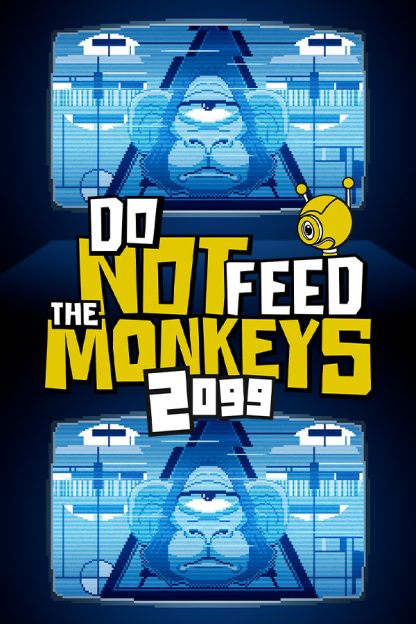 Do Not Feed the Monkeys 2099 Steam CD Key