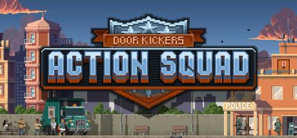 Door Kickers: Action Squad EU Steam CD Key