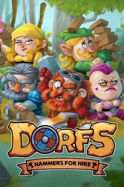 Dorfs: Hammers for Hire Steam CD Key