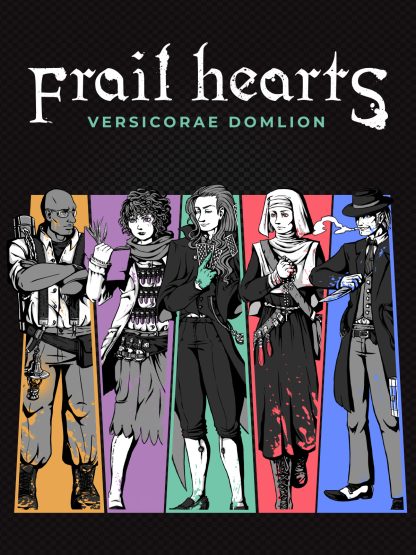 Frail Hearts: Versicorae Domlion Steam CD Key