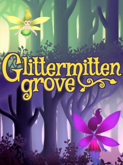 Glittermitten Grove Steam CD Key