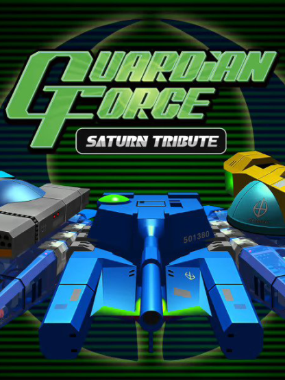 Guardian Force - Saturn Tribute Steam CD Key