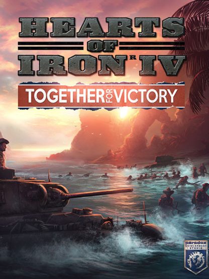 Hearts of Iron IV - Together for Victory DLC EU Steam CD Key