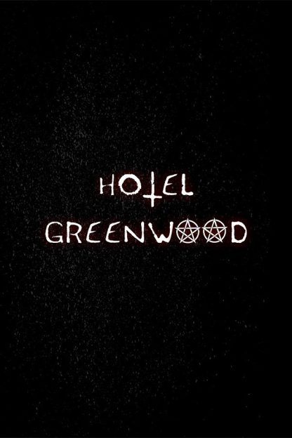 Hotel Greenwood Steam CD Key