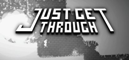 Just Get Through Steam CD Key