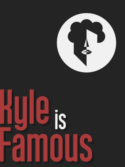 Kyle is Famous: Complete Edition Steam CD Key