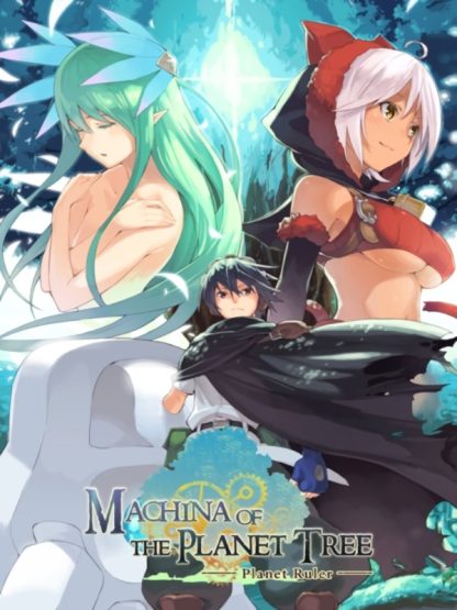 Machina of the Planet Tree -Planet Ruler- Steam CD Key