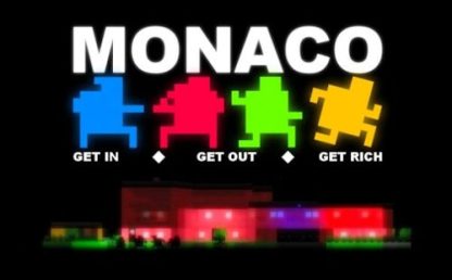 Monaco: What's Yours Is Mine Steam CD Key