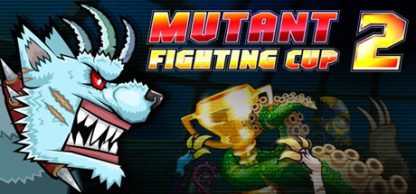 Mutant Fighting Cup 2 Steam CD Key