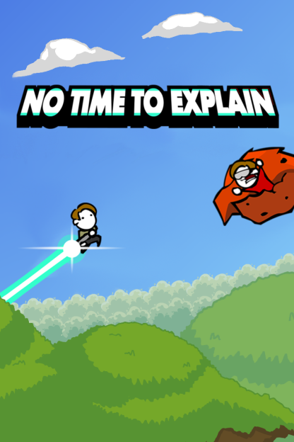 No Time To Explain Remastered Steam CD Key