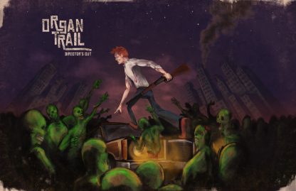 Organ Trail: Director's Cut Steam CD Key