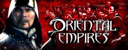 Oriental Empires Steam CD Key