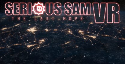 Serious Sam VR: The Last Hope Steam CD Key