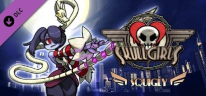 Skullgirls: Squigly DLC