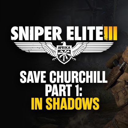 Sniper Elite III - Save Churchill Part 1: In Shadows DLC Steam CD Key