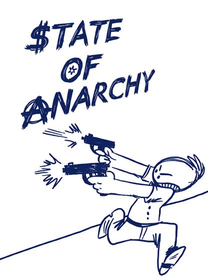 State of Anarchy Steam CD Key