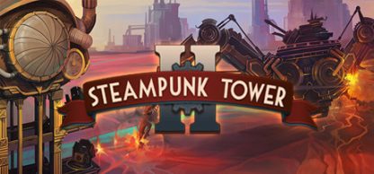 Steampunk Tower 2 Steam CD Key