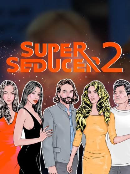 Super Seducer 2 : Advanced Seduction Tactics Steam CD Key