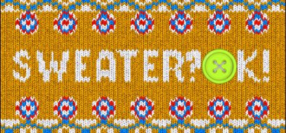 SWEATER? OK! Steam CD Key