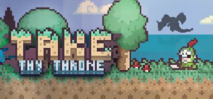 Take Thy Throne Steam CD Key