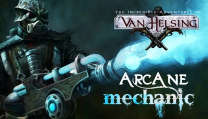 The Incredible Adventures of Van Helsing - Arcane Mechanic DLC Steam CD Key