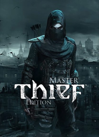 Thief: Master Thief Edition Steam CD Key