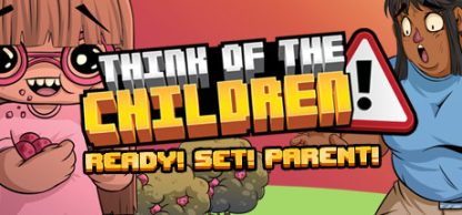 Think of the Children Steam CD Key