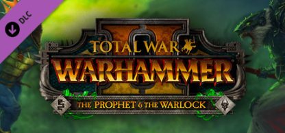 Total War: WARHAMMER II - The Prophet & The Warlock DLC EU Steam Altergift