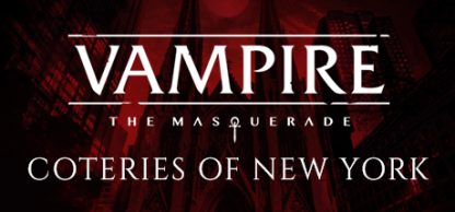 Vampire: The Masquerade - Coteries of New York EU Steam CD Key