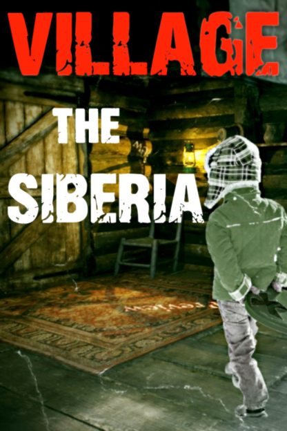 VILLAGE THE SIBERIA Steam CD Key